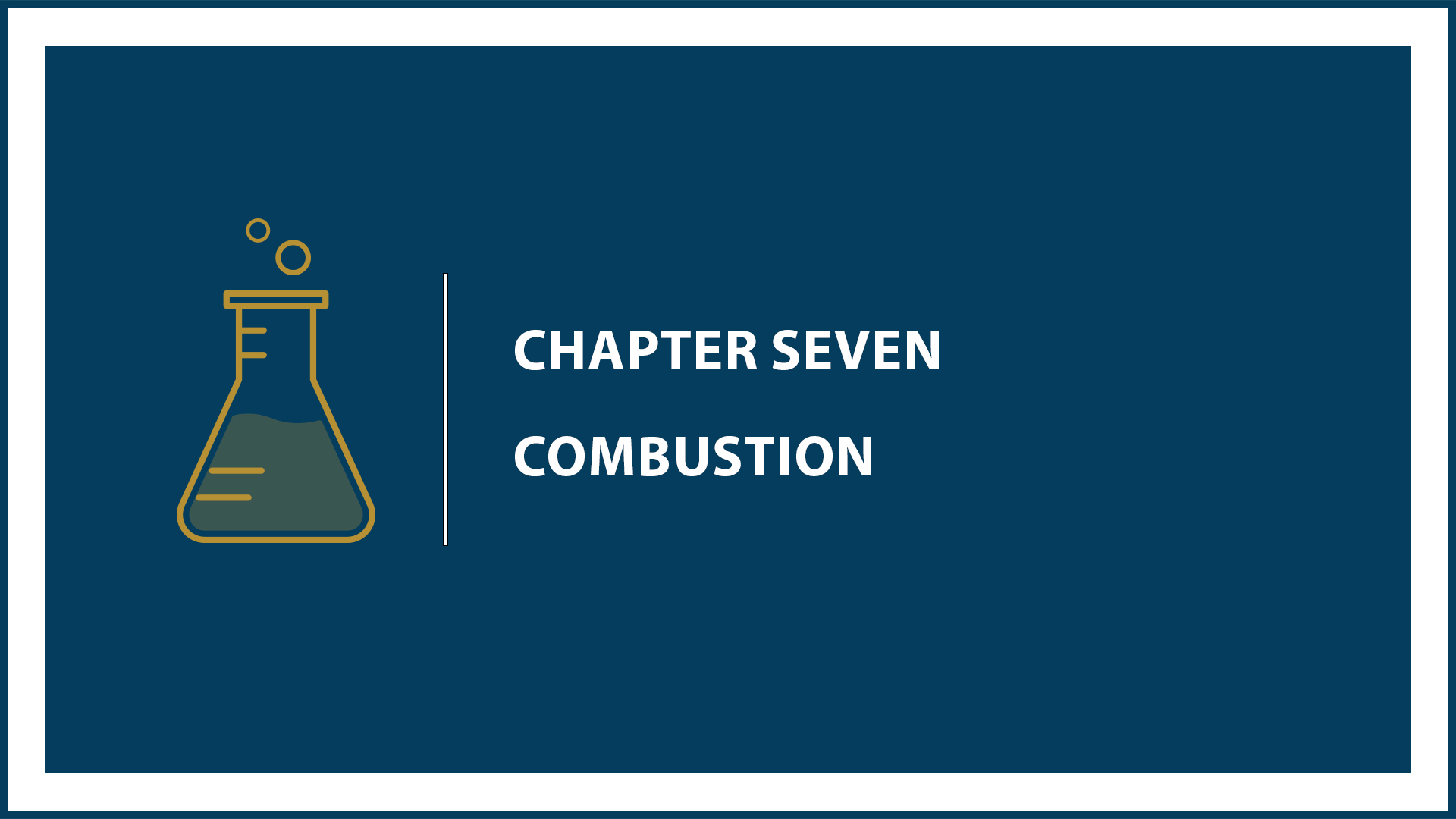 Chapter 7: Combustion Reactions